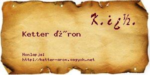 Ketter Áron névjegykártya